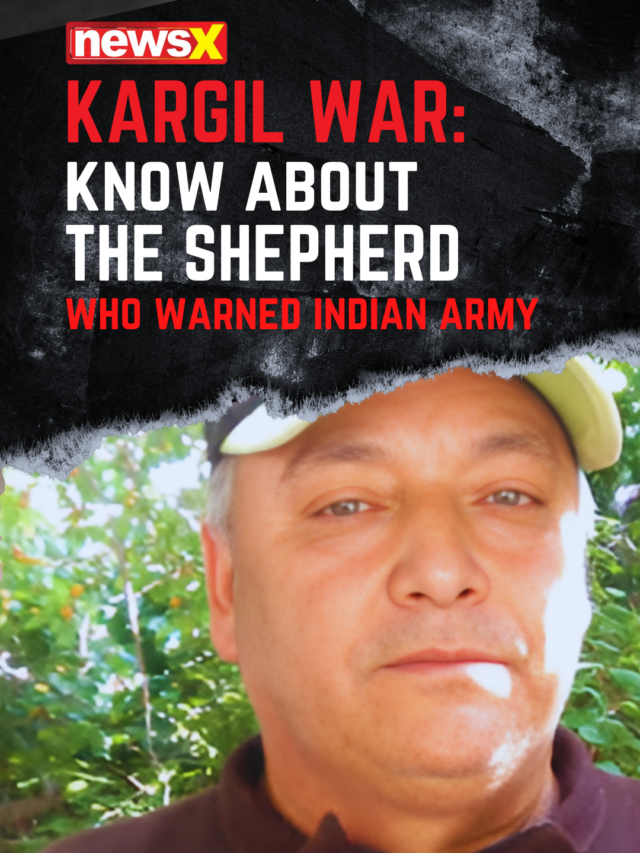 Kargil War: Know About The Shepherd Who Warned Indian Army