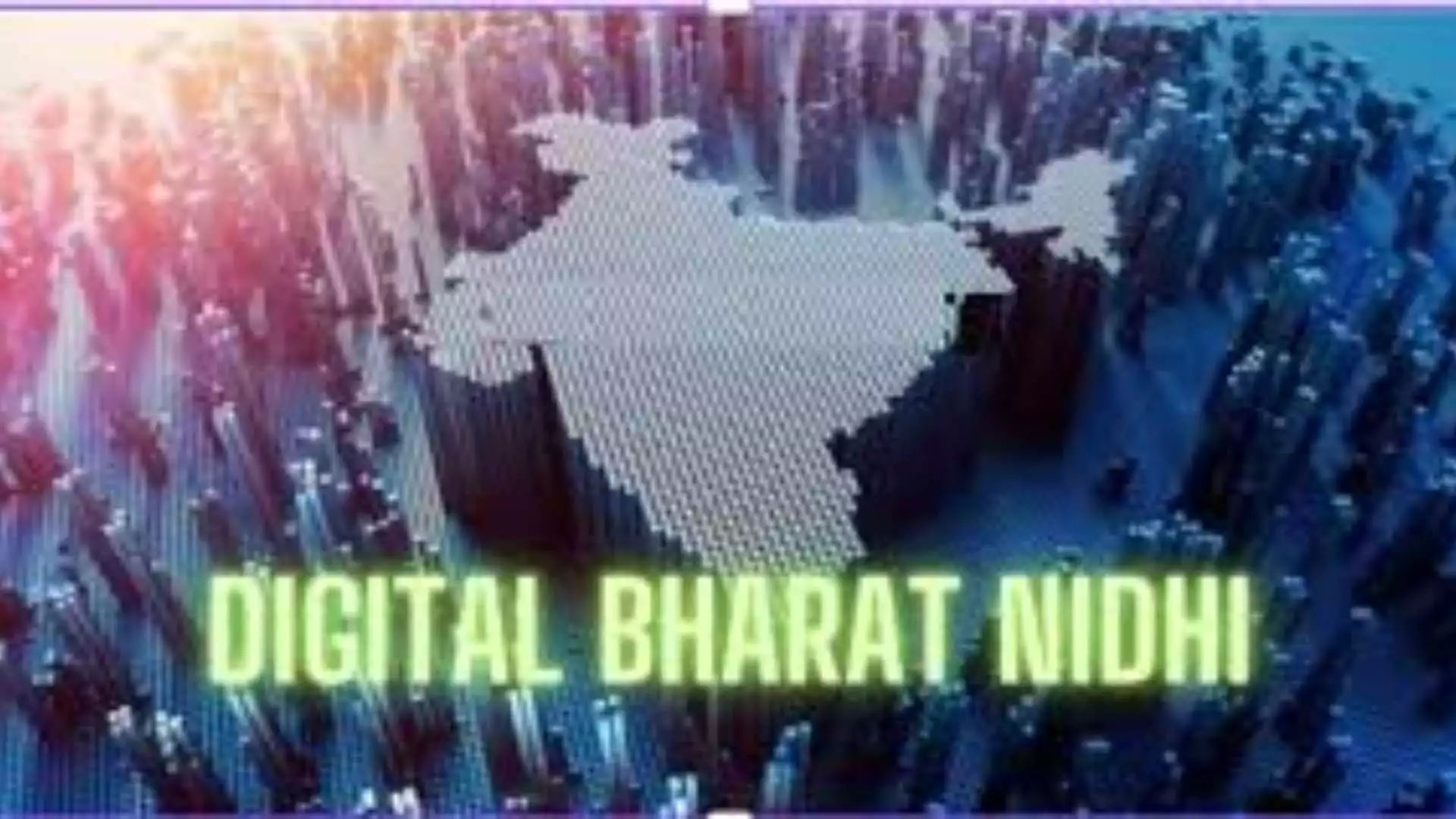 Digital Bharat Nidhi: Department of Telecommunications Unveils New Rules