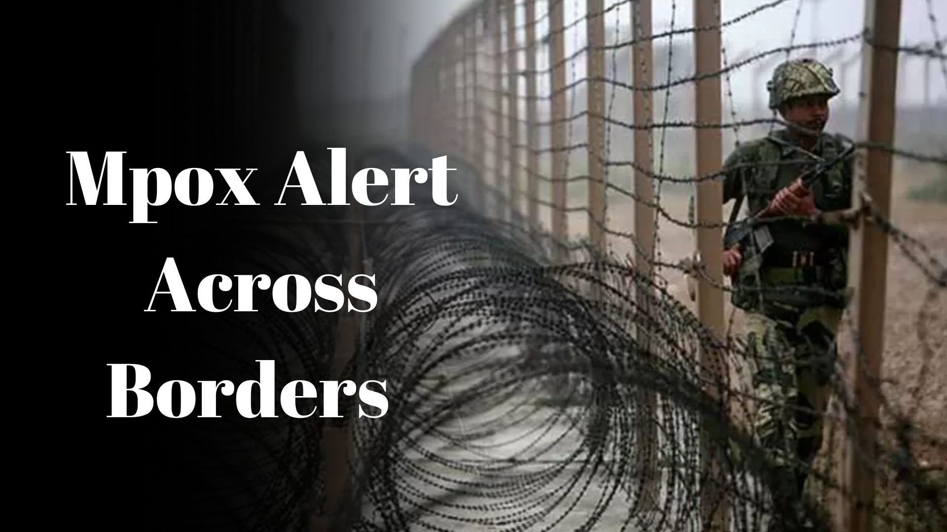 Indian Borders, Airports, Ports On ALERT Amid Mpox Wave