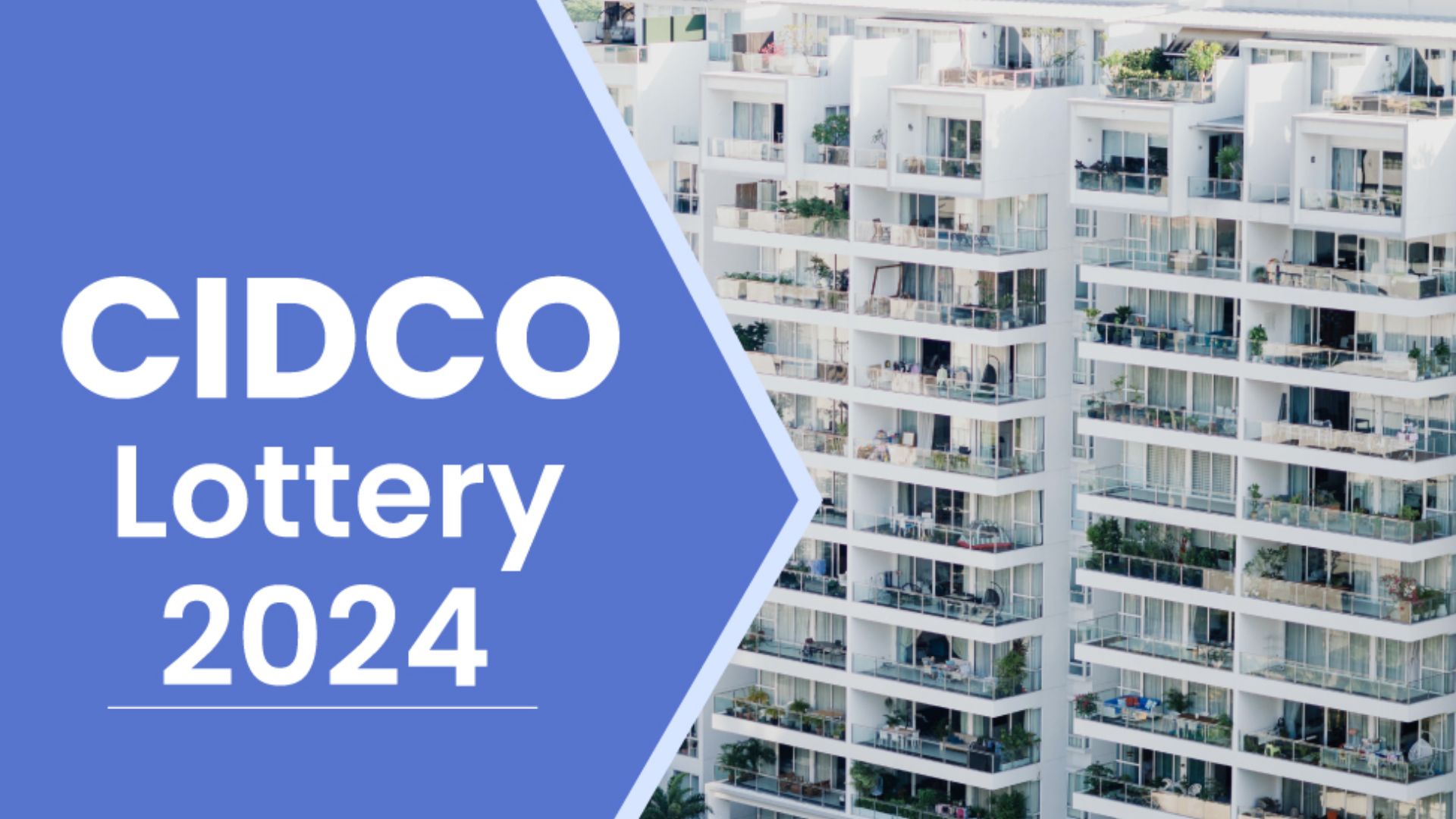 Registration Process For CIDCO Lottery 2024