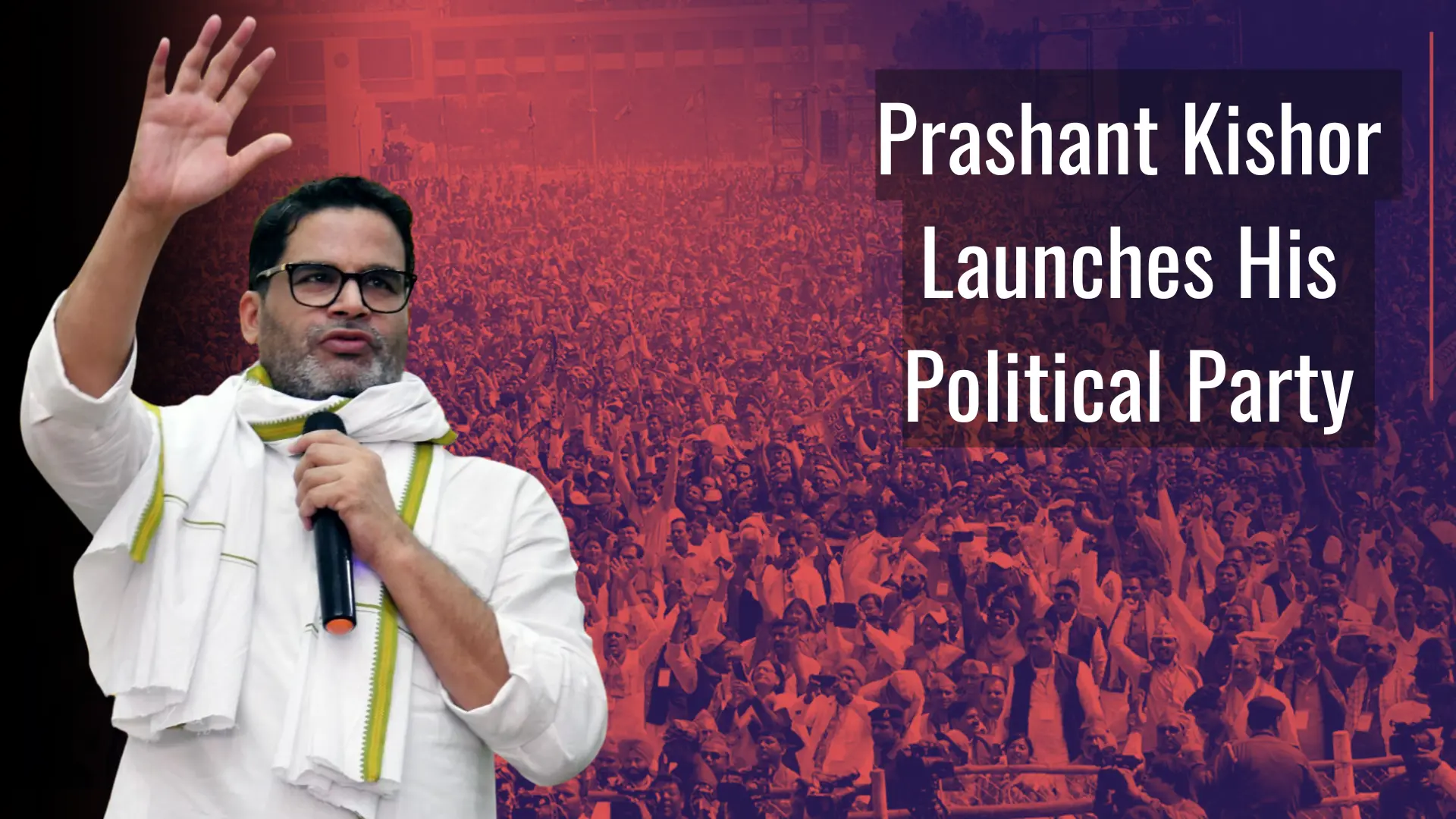 Prashant Kishor Officially Launches His Political Party, Promises To Remove ‘Liquor Ban’