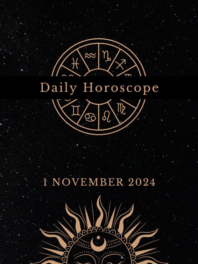 Today’s Horoscope 01/11/2024