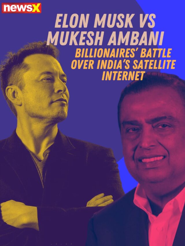 Elon Musk VS Mukesh Ambani: Billionaires’ Battle over India’s Sattelite Internet