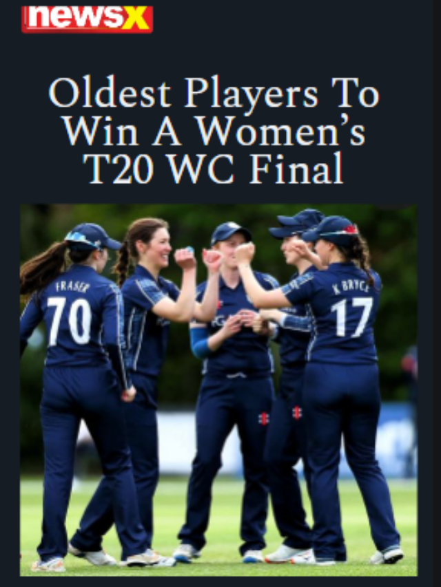 Oldest Players To Win A Women’s T20 WC Final