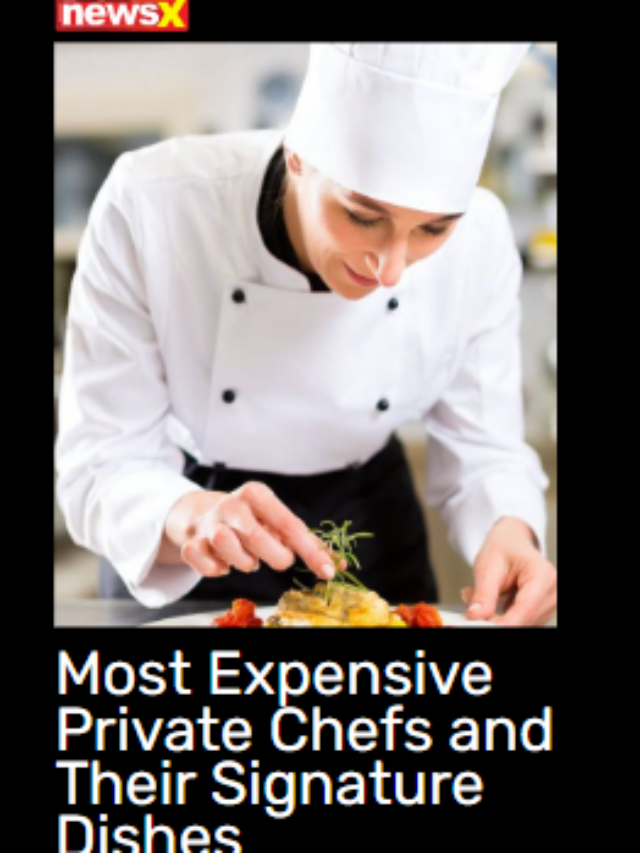 Most Expensive Private Chefs And Their Signature Dishes