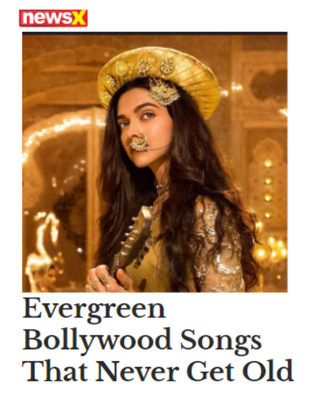 Evergreen Bollywood Songs That Never Get Old