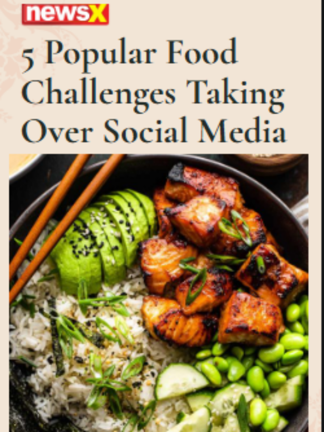 5 Popular Food Challenges Taking Over Social Media