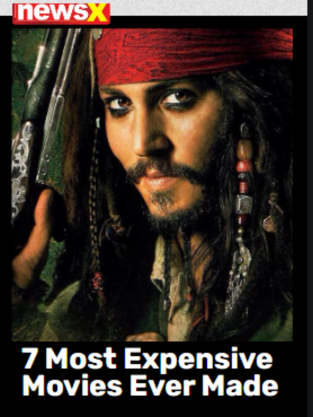 7 Most Expensive Movies Ever Made