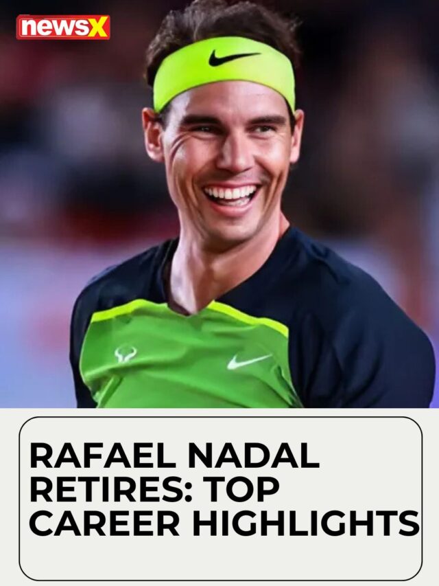 Rafael Nadal Retires: Top Career Highlights