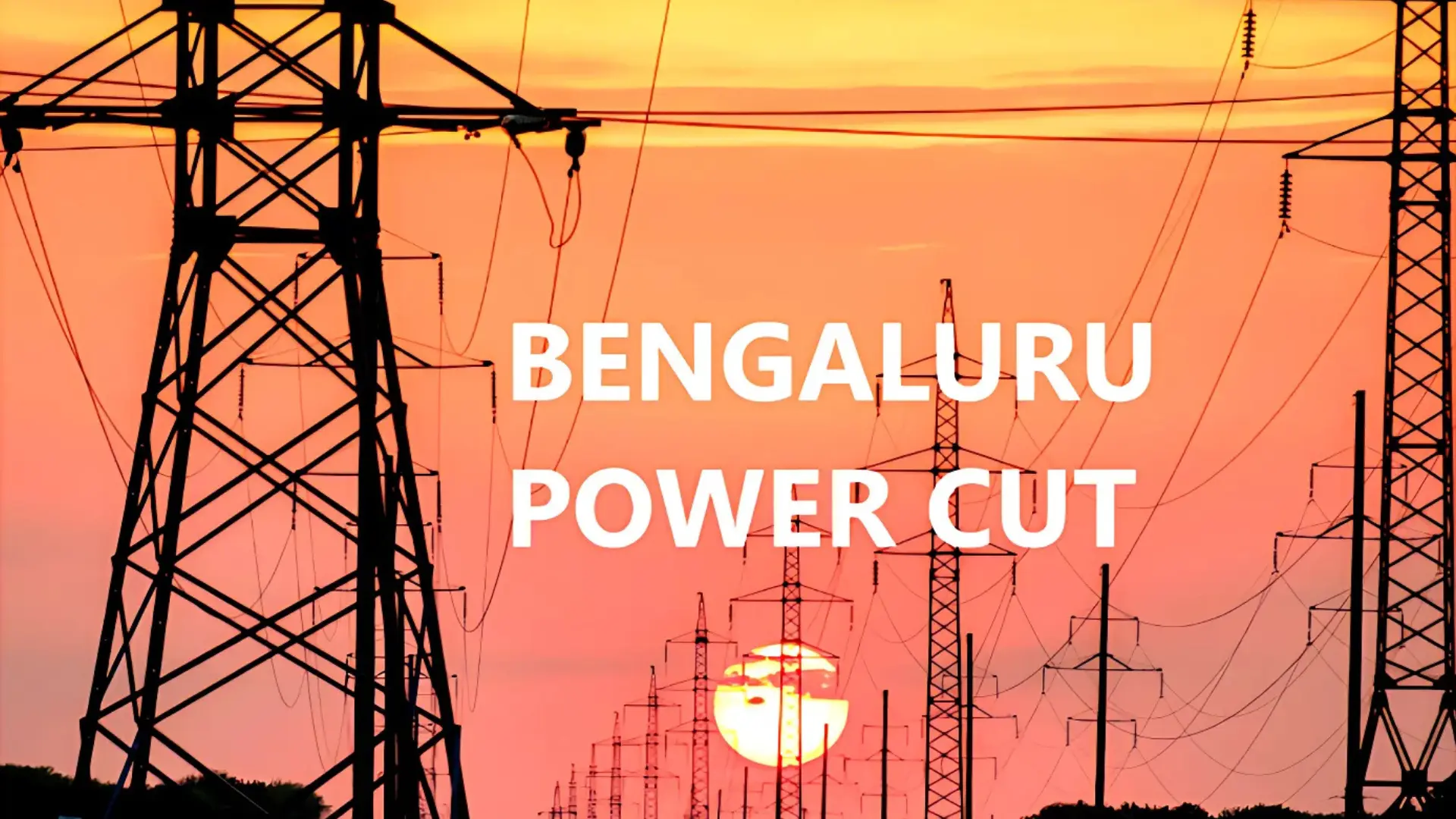 Will Your Bengaluru Area Face Power Cuts On November 29? Complete List Here