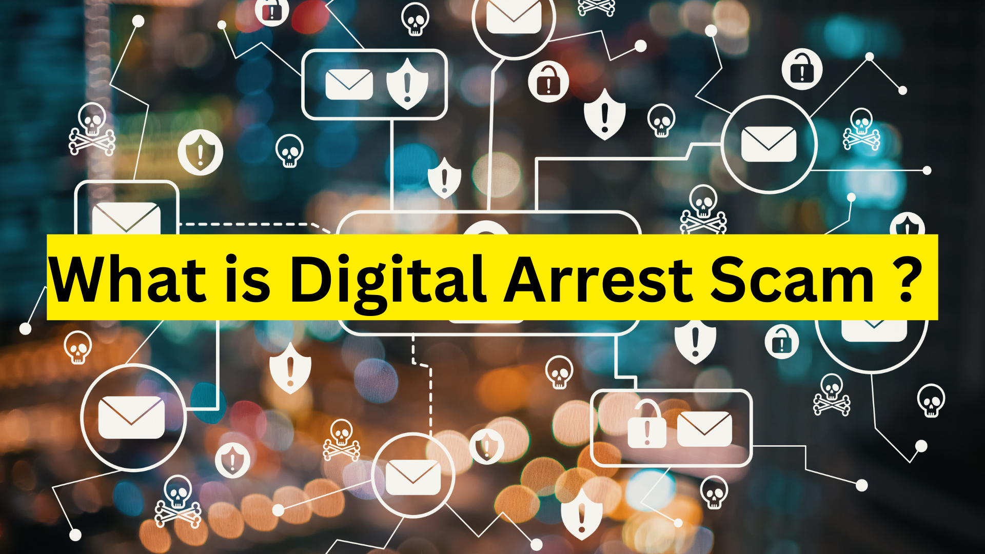 What Is The New Digital Arrest Scam And How Can You Prevent it?