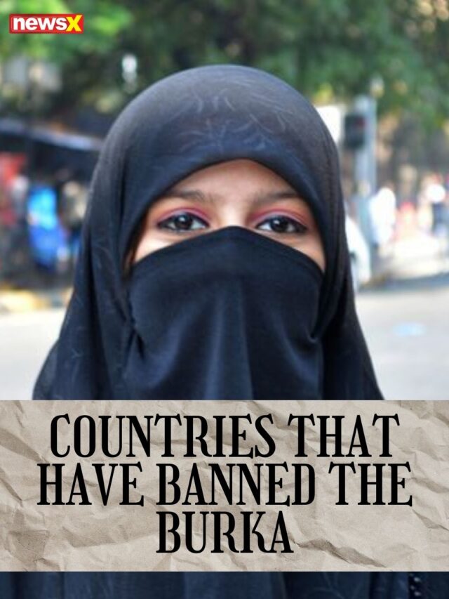 Countries That Have Banned The Burka