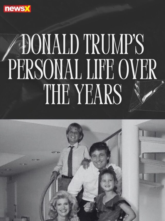 Donald Trump’s Personal Life Over The Years