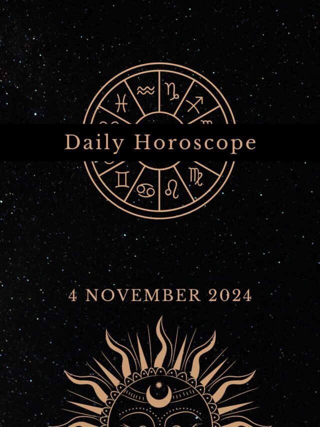 Today’s Horoscope 04/11/2024