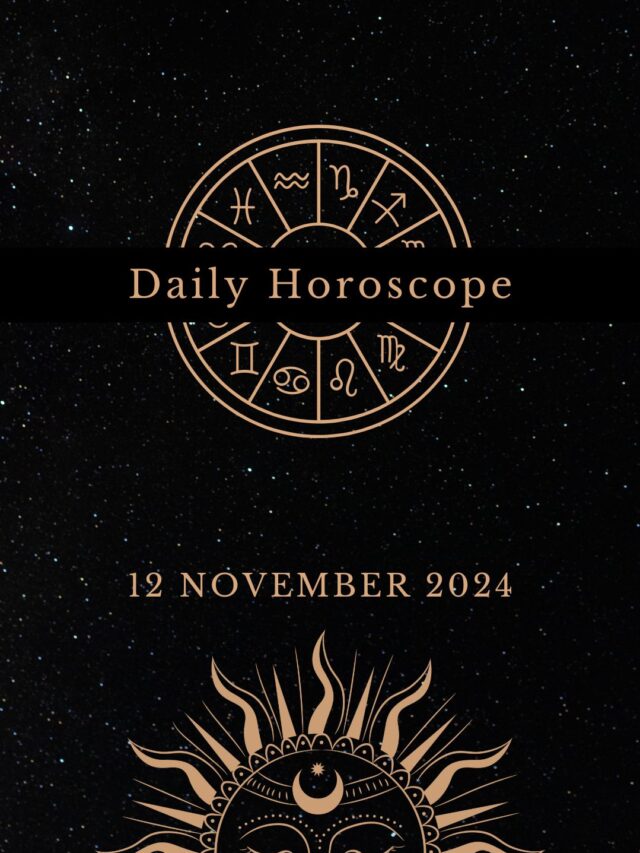 HOROSCOPE FOR 12/11/2024