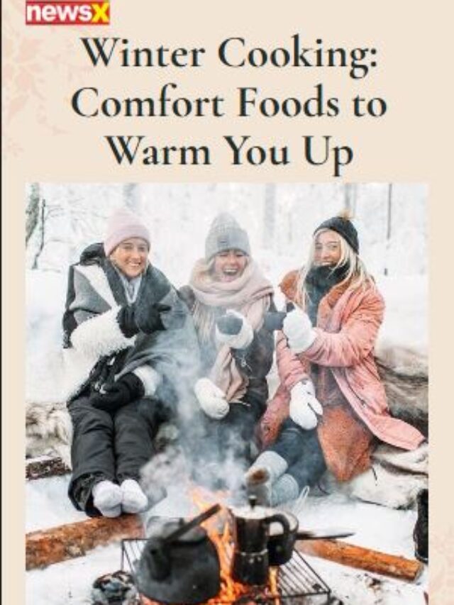 Winter Cooking, Comfort Foods To Warm You Up