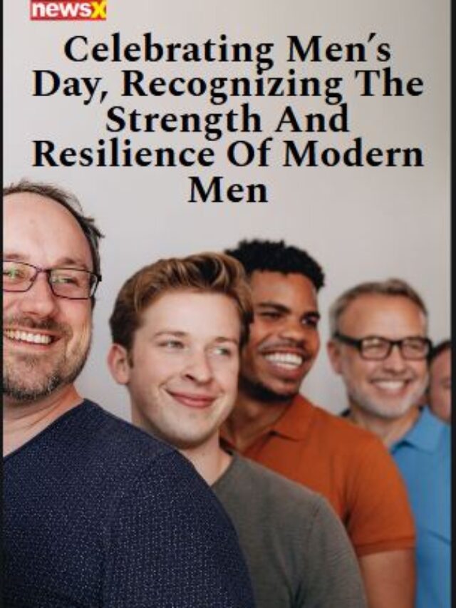 Celebrating Men’s Day, Recognizing The Strength And Resilience Of Modern Men