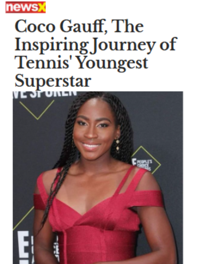 Coco Gauff, The Inspiring Journey Of Tennis’ Youngest Superstar