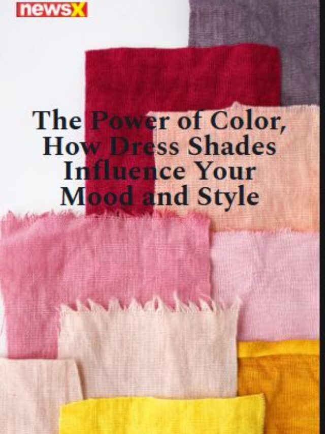 The Power Of Color, How Dress Shades Influence Your Mood And Style