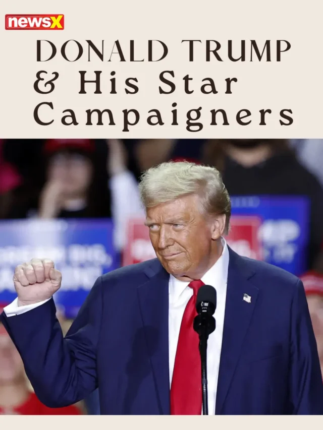 Donald Trump & His Star Campaigners