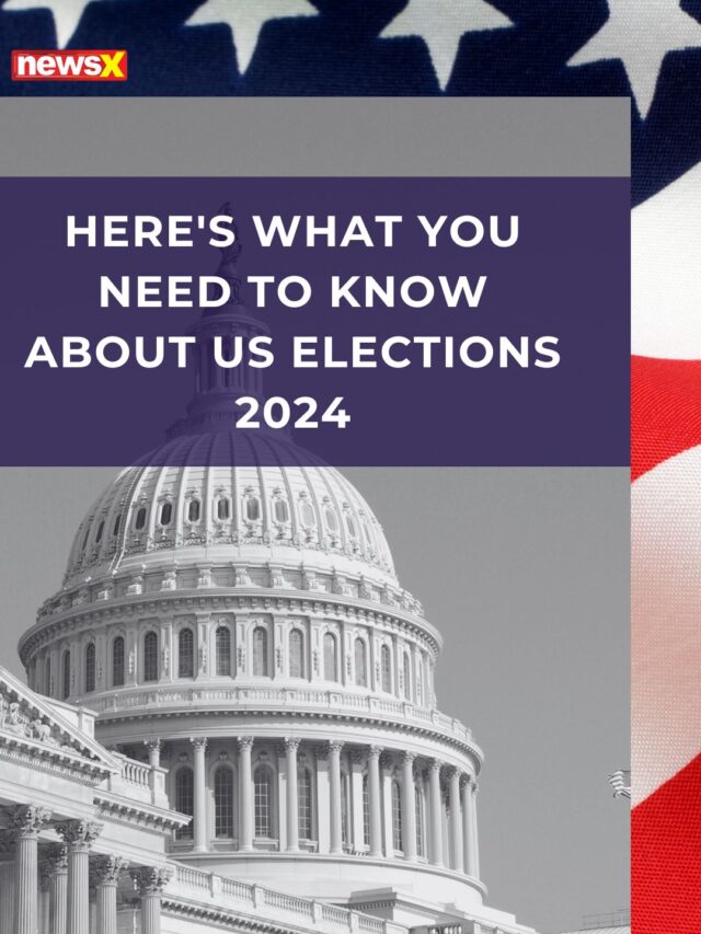 Here’s What You Need To Know About US Elections 2024