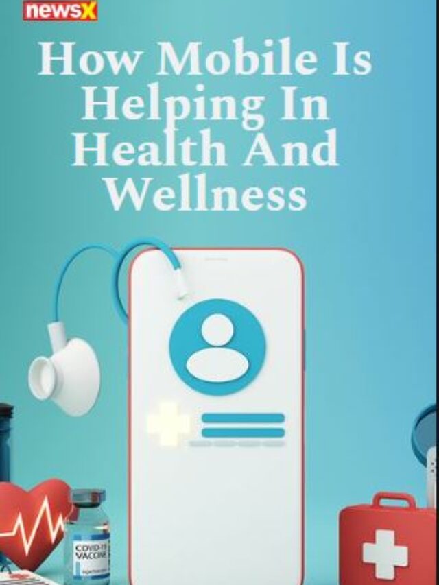 How Mobile Is Helping In Health And Wellness