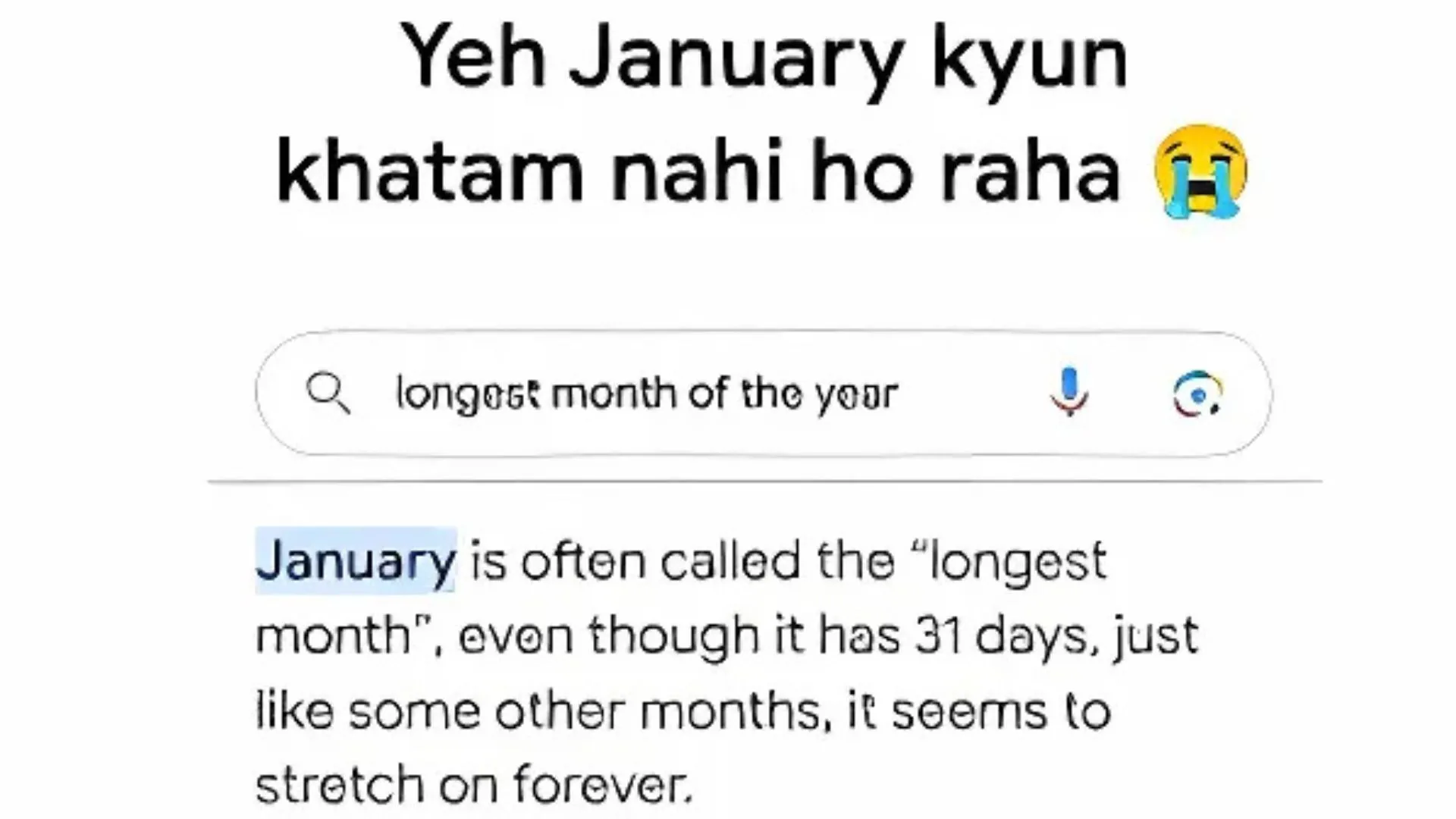 Ye Dukh Kaahe Khatam Nhi Hota!  Google Rants About January, Calls It ‘Longest Month’