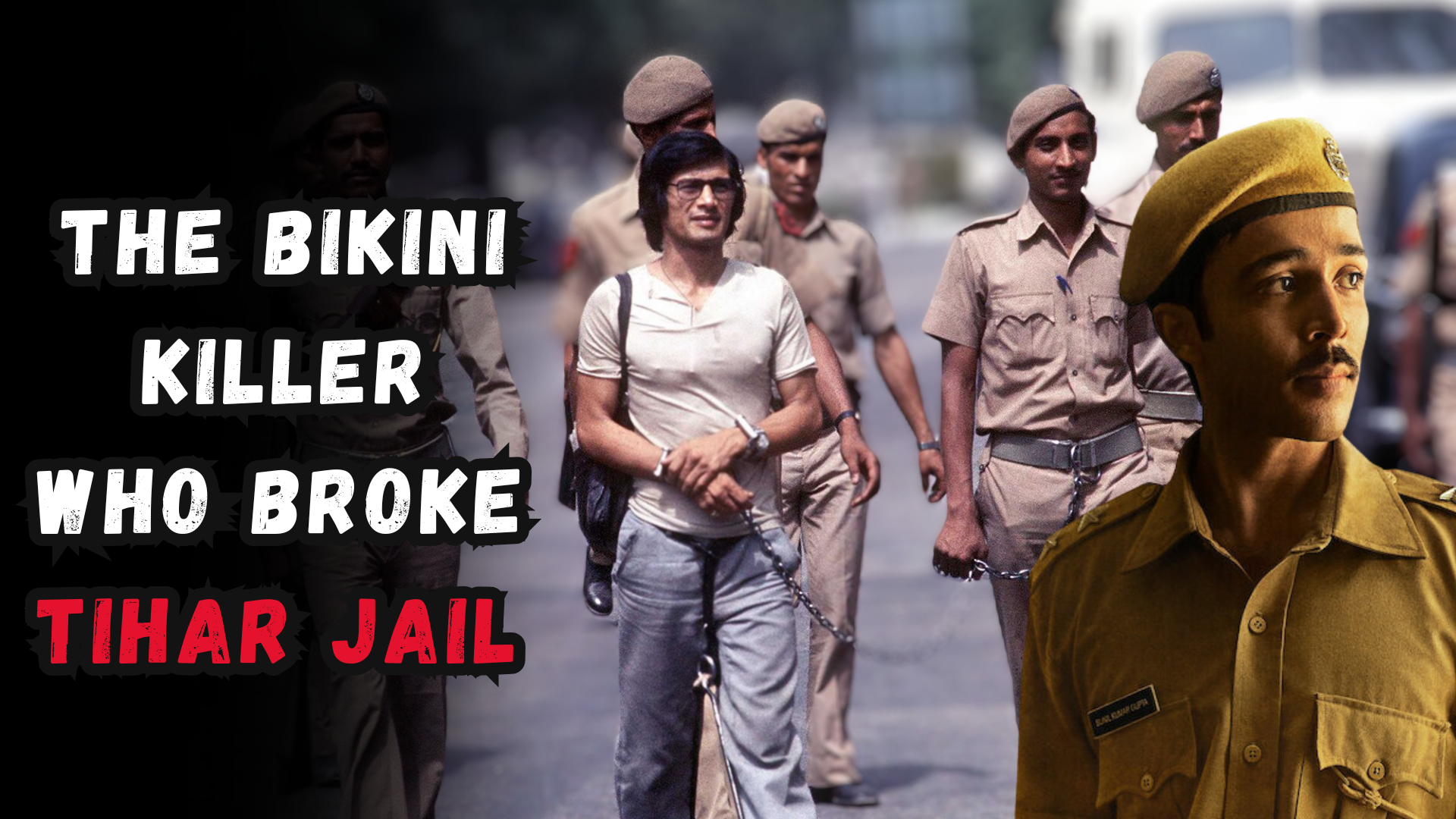 Who Is The Bikini Killer Featured In The Latest Netflix Series? Man Who Broke Out Tihar Jail